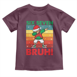 Six Seven Bruh Christmas Dabbing Toddler T Shirt Funny 67 Meme Retro Santa Kid Vibes TS02 Maroon Print Your Wear