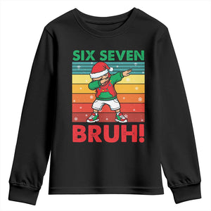 Six Seven Bruh Christmas Dabbing Youth Sweatshirt Funny 67 Meme Retro Santa Kid Vibes TS02 Black Print Your Wear