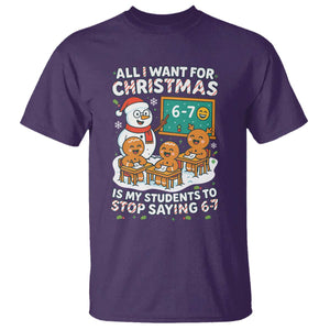Gingerbread Classroom 67 Meme T Shirt Funny Christmas Teacher Wish My Students To Stop Saying Six Seven TS02 Purple Print Your Wear