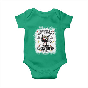 I Survived 67 Days of School Baby Onesie Funny Teacher Black Cat Chaos Everything Is Fine TS02 Irish Green Print Your Wear