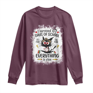 I Survived 67 Days of School Long Sleeve Shirt Funny Teacher Black Cat Chaos Everything Is Fine TS02 Maroon Print Your Wear