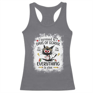 I Survived 67 Days of School Racerback Tank Top Funny Teacher Black Cat Chaos Everything Is Fine TS02 Charcoal Print Your Wear