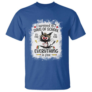 I Survived 67 Days of School T Shirt Funny Teacher Black Cat Chaos Everything Is Fine TS02 Royal Blue Print Your Wear