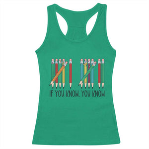 Funny 6 7 Pencil Humor Racerback Tank Top If You Know You Know Six Seven Joke TS02 Irish Green Print Your Wear