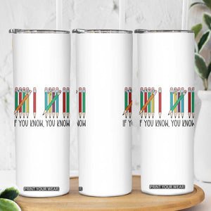 Funny 6 7 Pencil Humor Skinny Tumbler If You Know You Know Six Seven Joke TS02 Print Your Wear