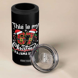 This Is My 67 Christmas Pajama 4 in 1 Can Cooler Tumbler Funny Six Seven Buffalo Plaid Sleep Shirt Hot Xmas TS02 Print Your Wear