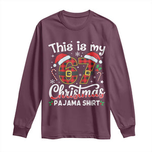 This Is My 67 Christmas Pajama Long Sleeve Shirt Funny Six Seven Buffalo Plaid Sleep Shirt Hot Xmas TS02 Maroon Print Your Wear