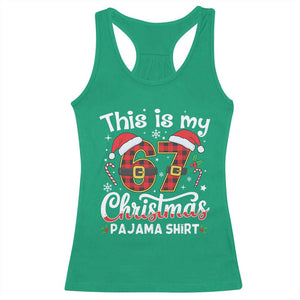 This Is My 67 Christmas Pajama Racerback Tank Top Funny Six Seven Buffalo Plaid Sleep Shirt Hot Xmas TS02 Irish Green Print Your Wear