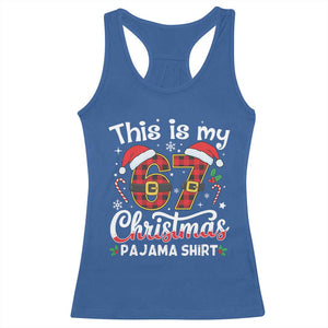 This Is My 67 Christmas Pajama Racerback Tank Top Funny Six Seven Buffalo Plaid Sleep Shirt Hot Xmas TS02 Royal Blue Print Your Wear