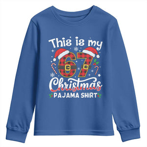 This Is My 67 Christmas Pajama Youth Sweatshirt Funny Six Seven Buffalo Plaid Sleep Shirt Hot Xmas TS02 Royal Blue Print Your Wear