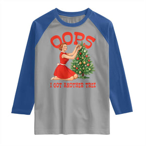 Funny Retro Christmas Pinup Girl Raglan Shirt Oops I Got Another Tree Vintage Pin Up Style Holiday Humor TS02 Sport Gray Royal Print Your Wear