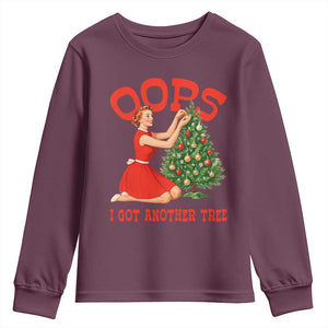 Funny Retro Christmas Pinup Girl Youth Sweatshirt Oops I Got Another Tree Vintage Pin Up Style Holiday Humor TS02 Maroon Print Your Wear