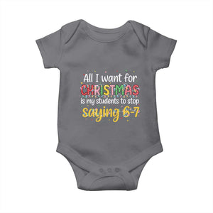 Funny Anti Six Seven Teacher Christmas Baby Onesie My Students To Stop Saying 67 Festive Lights TS02 Charcoal Print Your Wear
