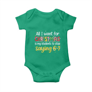 Funny Anti Six Seven Teacher Christmas Baby Onesie My Students To Stop Saying 67 Festive Lights TS02 Irish Green Print Your Wear