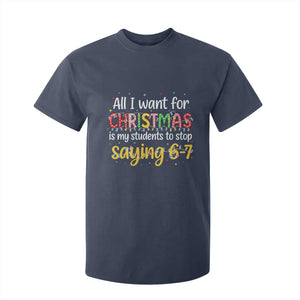 Funny Anti Six Seven Teacher Christmas T Shirt For Kid My Students To Stop Saying 67 Festive Lights TS02 Navy Print Your Wear