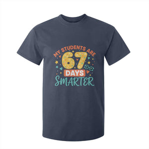 My Students Are 67 Days Smarter T Shirt For Kid Funny Sixe Seven Meme Cute Teacher Pride TS02 Navy Print Your Wear
