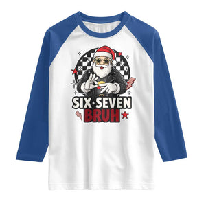 Six Seven Bruh Christmas Meme Raglan Shirt Cool Santa 67 Hand Sign Street Style Vibes TS02 White Royal Print Your Wear