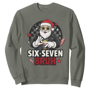 Six Seven Bruh Christmas Meme Sweatshirt Cool Santa 67 Hand Sign Street Style Vibes TS02 Military Green Print Your Wear
