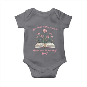 How Many Nights a Week Should You Be Reading 6 7 Baby Onesie Aesthetic Floral Book TS02 Charcoal Print Your Wear