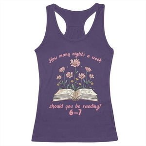 How Many Nights a Week Should You Be Reading 6 7 Racerback Tank Top Aesthetic Floral Book TS02 Purple Print Your Wear