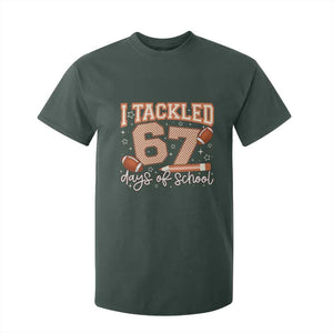 I Tackled 67 Days of School T Shirt For Kid Funny Six Seven Meme Football Lover Milestone TS02 Dark Forest Green Print Your Wear