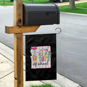 67 Days of School Garden Flag Six Seven Cute Girly Pencil and Bow for Students Teachers TS02 Print Your Wear