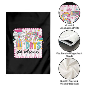 67 Days of School Garden Flag Six Seven Cute Girly Pencil and Bow for Students Teachers TS02 Print Your Wear