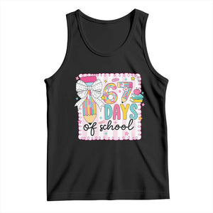 67 Days of School Tank Top Six Seven Cute Girly Pencil and Bow for Students Teachers TS02 Black Print Your Wear