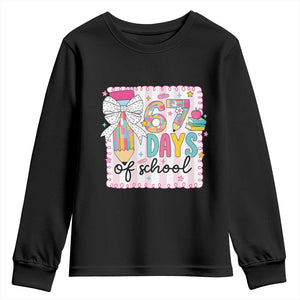67 Days of School Youth Sweatshirt Six Seven Cute Girly Pencil and Bow for Students Teachers TS02 Black Print Your Wear