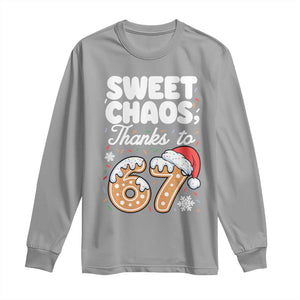 Sweet Chaos Thanks to 67 Long Sleeve Shirt Funny Christmas Cookie Meme with Sprinkles TS02 Sport Gray Print Your Wear