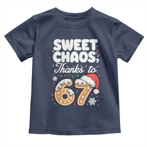 Sweet Chaos Thanks to 67 Toddler T Shirt Funny Christmas Cookie Meme with Sprinkles TS02 Navy Print Your Wear