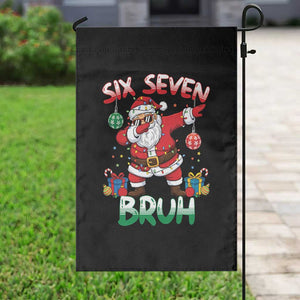 Six Seven Bruh Christmas Garden Flag Funny Dabbing Santa 67 Meme Holiday Gag Gift TS02 Print Your Wear