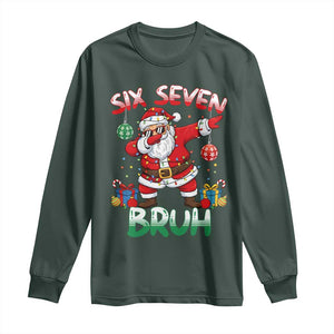 Six Seven Bruh Christmas Long Sleeve Shirt Funny Dabbing Santa 67 Meme Holiday Gag Gift TS02 Dark Forest Green Print Your Wear