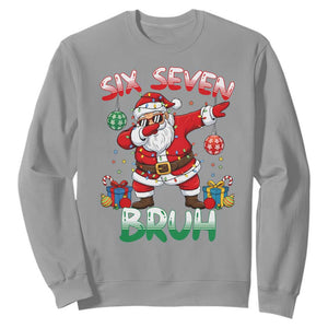 Six Seven Bruh Christmas Sweatshirt Funny Dabbing Santa 67 Meme Holiday Gag Gift TS02 Sport Gray Print Your Wear