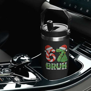 Funny 67 Bruh Christmas Flip Straw Tumbler Candy Cane and Xmas Tree Six Seven Meme Holiday Lights TS02 Print Your Wear