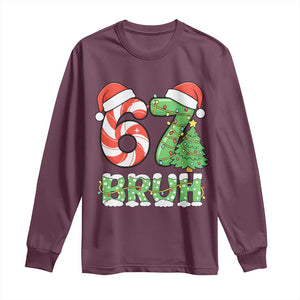 Funny 67 Bruh Christmas Long Sleeve Shirt Candy Cane and Xmas Tree Six Seven Meme Holiday Lights TS02 Maroon Print Your Wear