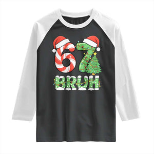 Funny 67 Bruh Christmas Raglan Shirt Candy Cane and Xmas Tree Six Seven Meme Holiday Lights TS02 Black White Print Your Wear