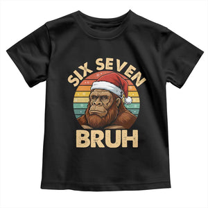 Six Seven Bruh Meme Christmas Bigfoot Toddler T Shirt 67 Sasquatch Santa Retro Holiday TS02 Black Print Your Wear