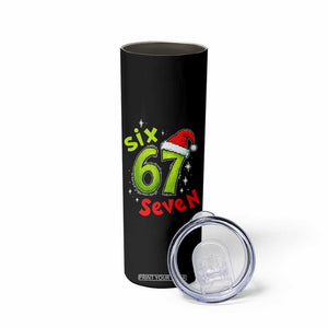 Six Seven Christmas Meme Skinny Tumbler Funny Green Grinchy 6 7 with Santa Hat TS02 Print Your Wear