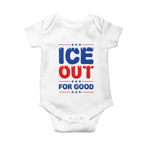 Ice Out For Good Protest Baby Onesie Justice Against Ice Political Resistance TS02 White Print Your Wear