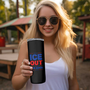 Ice Out For Good Protest Skinny Tumbler Justice Against Ice Political Resistance TS02 Print Your Wear