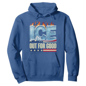 Ice Out For Good Patriotic Protest Hoodie Patriotic Burn Ice Justice Political Resistance TS02 Royal Blue Print Your Wear