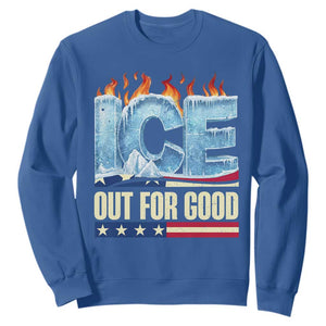 Ice Out For Good Patriotic Protest Sweatshirt Patriotic Burn Ice Justice Political Resistance TS02 Royal Blue Print Your Wear