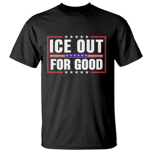 Ice Out For Good Patriotic Protest T Shirt Justice Resistance Red White and Blue TS02 Black Print Your Wear