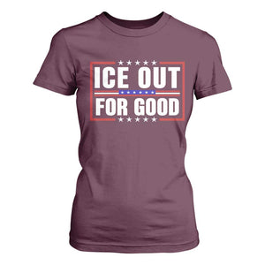 Ice Out For Good Patriotic Protest T Shirt For Women Justice Resistance Red White and Blue TS02 Maroon Print Your Wear