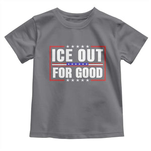 Ice Out For Good Patriotic Protest Toddler T Shirt Justice Resistance Red White and Blue TS02 Charcoal Print Your Wear