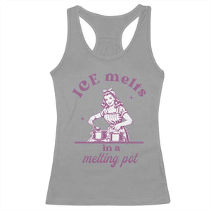 Ice Melts In A Melting Pot Racerback Tank Top Funny Cooking Woman Retro Feminist Political Statement TS02 Sport Gray Print Your Wear