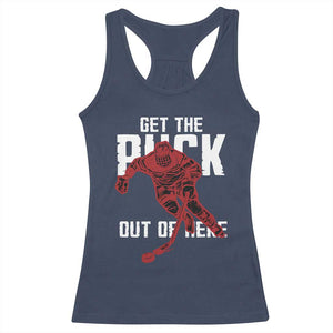 Get The Puck Out of Here Racerback Tank Top Sarcastic Ice Hockey Pun Humor TS02 Navy Print Your Wear