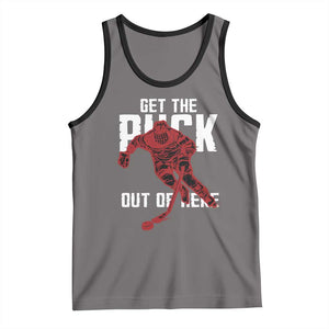 Get The Puck Out of Here Tank Top Sarcastic Ice Hockey Pun Humor TS02 Deep Heather Black Print Your Wear