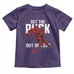 Get The Puck Out of Here Toddler T Shirt Sarcastic Ice Hockey Pun Humor TS02 Purple Print Your Wear